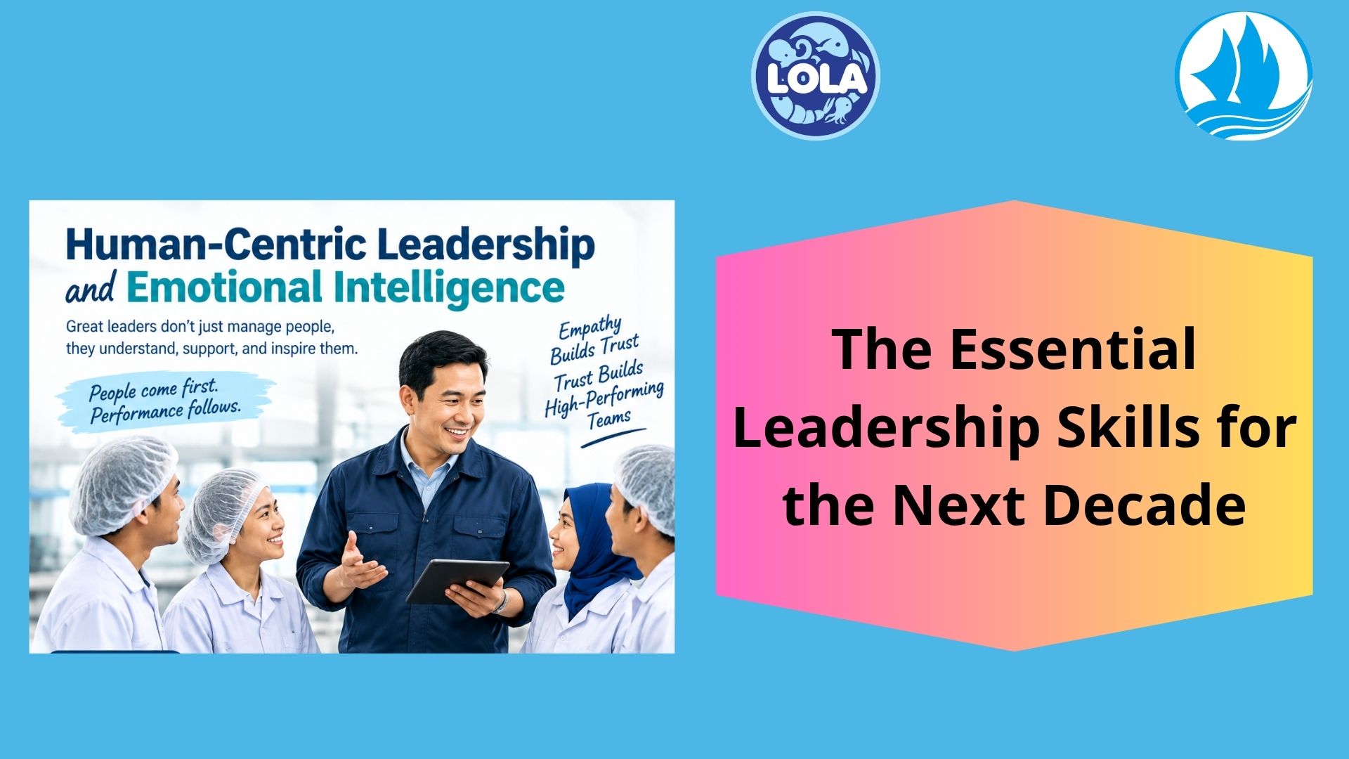  The Essential Leadership Skills for the Next Decade